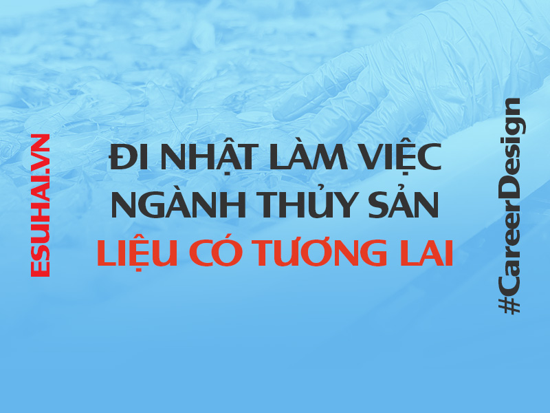 xuat-khau-lao-dong-nhat-ban-esuhai